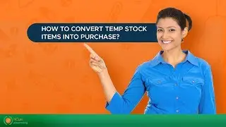 hCue Medical Store Software:How to convert temp stock items into purchase?