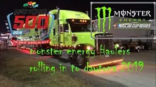 NASCAR Monster Energy Cup Series Hauler's rolling into  Daytona 2019