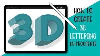 3D Lettering in Procreate