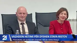 Vazhdon hetimi për dyshen Stafa-Ristov! Prokuroria jep detaje për dyshimet për dy vepra penale