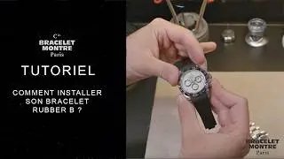 Comment installer son bracelet Rubber B ? | Tutoriel Cie Bracelet Montre