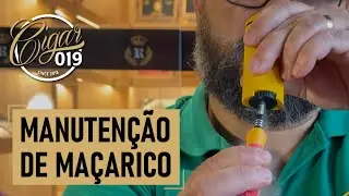 CIGAR 019 - Torch Maintenance