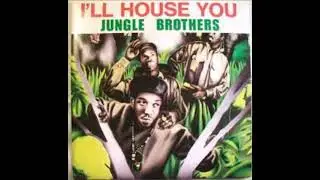 Jungle Brothers - I'll House You - 1988