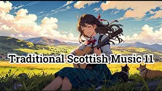 Scottish Folk Heritage | Traditional Music of Scotland