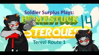 THE LAW!! Let's Play: Pesterquest Part 14: Terezi Route 1