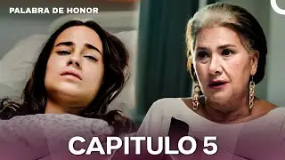 Palabra De Honor Capítulo 5 (Subtítulos en Español)