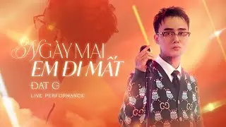 Đạt G - Ng&agrave;y Mai Em Đi Mất | Live Performance (HitStory)