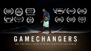 Gamechangers: the football team scoring conservation goals - official trailer