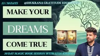 DAY 13 Make All Your Wishes Come True MAGIC BOOK SESSION FROM 15 November