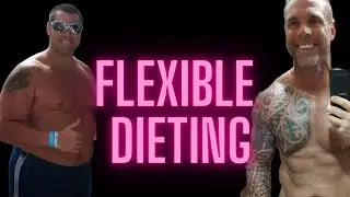 Try Flexible Dieting to Lose Weight (IIFYM)