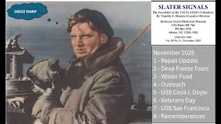 SLATER SIGNALS, Ноябрь 2025 г. Информационный бюллетень добровольцев USS SLATER