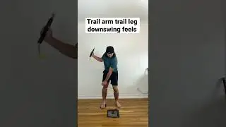 Trail Arm Trail Leg Downswing