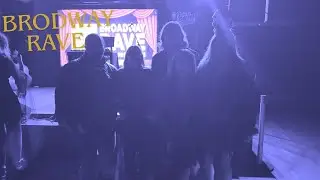 another day another broadway rave vlog