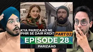 Parizaad Episode 28 Part 02 | Reaction Chamber | Ahmed Ali Akbar at His Absolute Best!