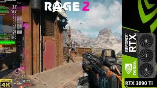 Rage 2 Ультра Настройки 4K | RTX 3090 Ti | Ryzen 9 5950X