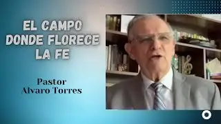 Donde florece la Fe, Pastor Alvaro Torres