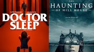 Quickie: Doctor Sleep, The Haunting of Hill House