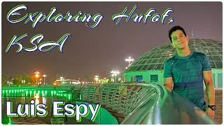 Exploring Hofuf KSA