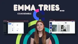 Emma Tries...Coassemble