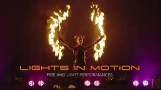 Vuurshow | Fire Show | Lights in Motion