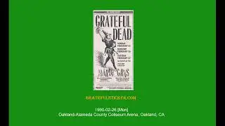 Grateful Dead 1990-02-26 [Mon]Oakland-Alameda County Coliseum Arena, Oakland, CA