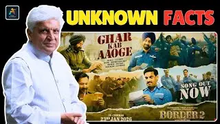 The Real Story Behind Ghar Kab Aaoge Song - BORDER 2 | Javed Akhtar, Sonu Nigam, Arijit Singh