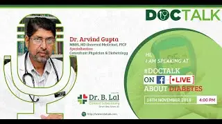 Dr. Arvind Gupta discussing management of Diabetes on the occasion of #WorldDiabetesDay | #DocTalk