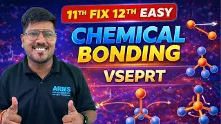 Class 11 Revision | Chemical Bonding | VSEPR Theory | JEE | NEET | SBB Sir