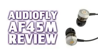 [Review] AudioFly's AF45m Series Headphones