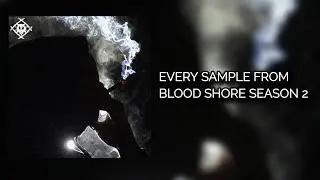 Every Sample From Xavier Wulf's Blood Shore Season 2