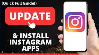 How to Update & Install Instagram App on Android [2025 Update]