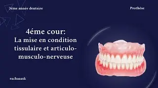 Prothése: La mise en condition tissulaire/neuro-musculaire