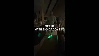 Big Daddy Life Get Lit Shoes