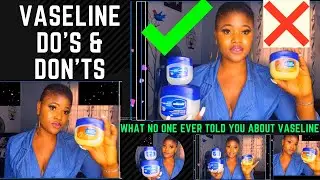 5 Vaseline Beauty Hacks! How i Achieved a flawless Skin Using Vaseline/do's/don'ts. #vaselinebenefit