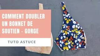 Comment doubler un bonnet de soutien-gorge