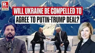 Putin-Trump Summit Talks: Will Ukraine Be Forced To Accept Deal? Olena Tregub Explains