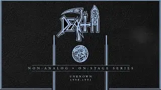DEATH: Non Analog | On Stage Series - LIVE 1990-1991