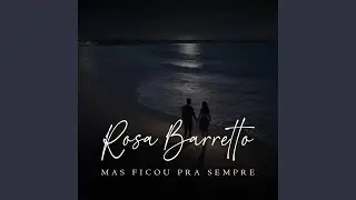 Mas Ficou Pra Sempre
