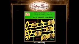 Helmut Weglinski -- Let's Get Away (VintageMusic.es)