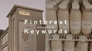pinterest keywords you might need ! 🧸 aesthetic | lxndur 𖥻