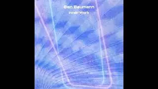 Ben Baumann - Tempranillo [Inner Work 2024]