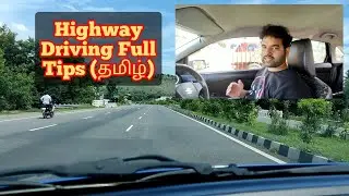 Highway  Car Driving Tips in Tamil for Beginners⚡Dos & Don'ts For Highway Driving in Tamil👍