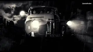 Sin City Quotes - Stay smart. Stay cool. It's time to prove to you're friends that you're worth