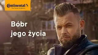 Kto jest bobrem Twojego życia? &ndash; reklama opon Continental