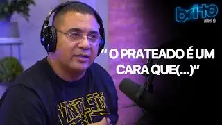 BORIS SOBRE A ADMIRAÇÃO PELO PRATEADO | Brito podcast