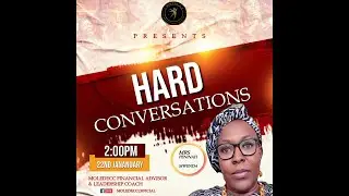 HARD CONVERSATIONS || MRS . PENINAH MWENDA