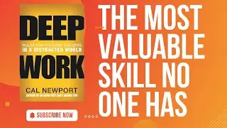 Deep Work Explained: The Secret to Success in a Distracted World