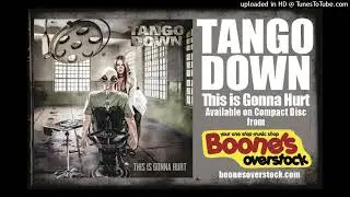 Tango Down - This Is Gonna Hurt