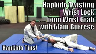 Hapkido Twisting Wrist Lock from Wrist Grab with Alain Burrese