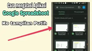 CARA MENGATASI TAMPILAN HITAM MENJADI PUTIH DI GOOGLE SPREADSHEET